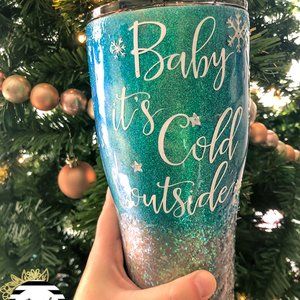 Baby It's Cold Outside Glitter Tumbler 30OZ